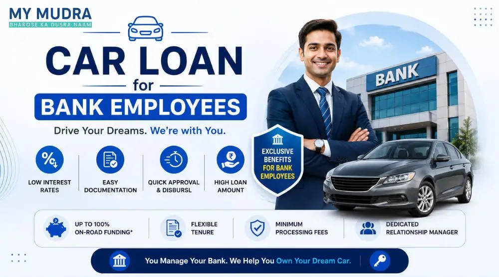 Car Loan for Bank Employees – Interest Rates & Benefits