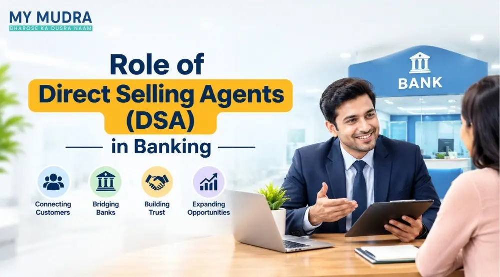Featured blog post: Role of Direct Selling Agents (DSA) in Banking