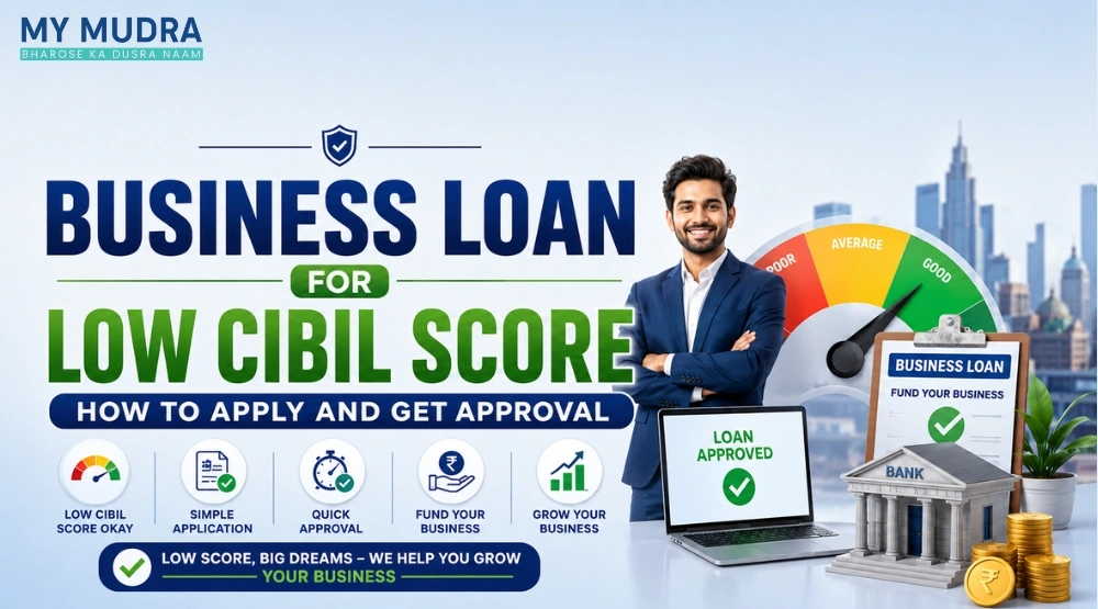 Blog post: Business Loan for Low CIBIL Score: Eligibility, Requirements & Approval