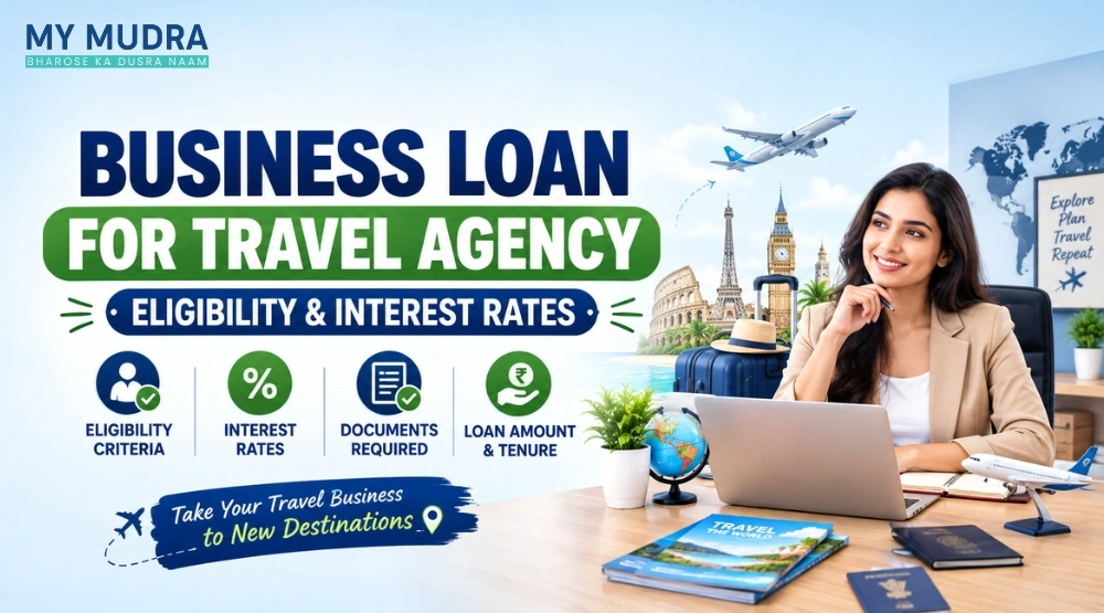 Blog post: Business Loan for Travel Agency – Eligibility & Interest Rates