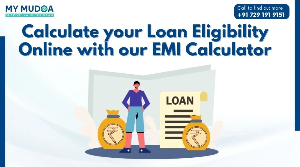 Calculate Loan Eligibility Online