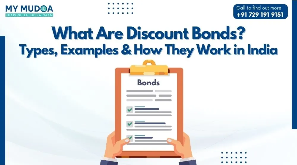 What Are Discount Bonds? Types, Examples & How They Work in India