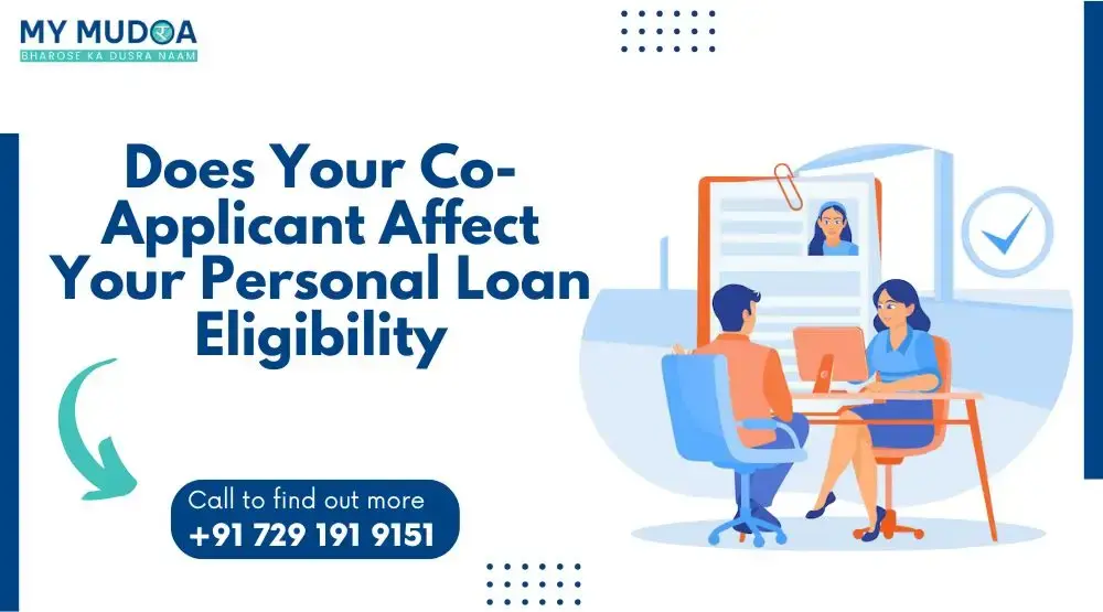 Does Your Co-Applicant Affect Personal Loan Eligibility in 2025