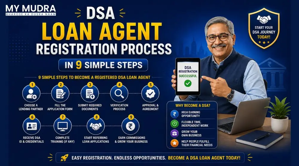 DSA Loan Agent Registration Process in 9 Steps to Become Loan DSA Partner in India