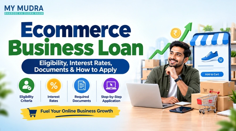 Blog post: Ecommerce Business Loan: Eligibility, Interest Rates, Documents & How to Apply