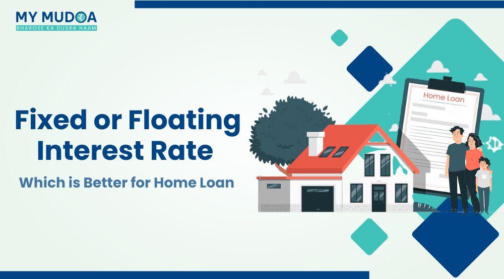 Fixed rate and floating interest rate