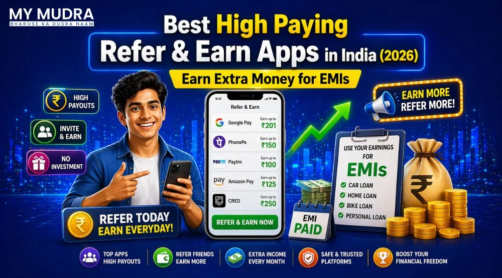 Best High Paying Refer & Earn Apps in India (2026) – Earn Extra Money for EMIs