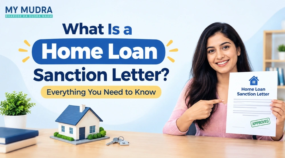 Blog post: What Is a Home Loan Sanction Letter? Everything You Need to Know