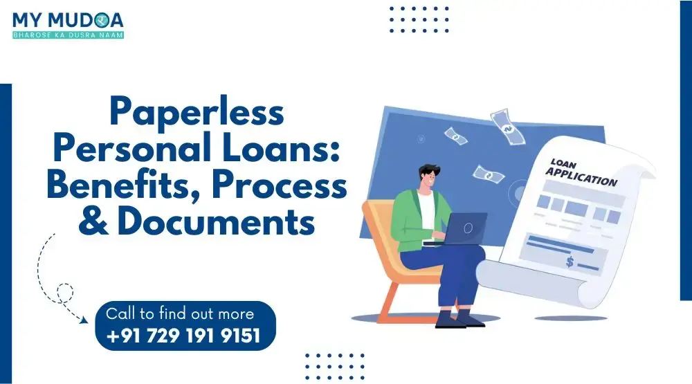 Paperless Personal Loans in India