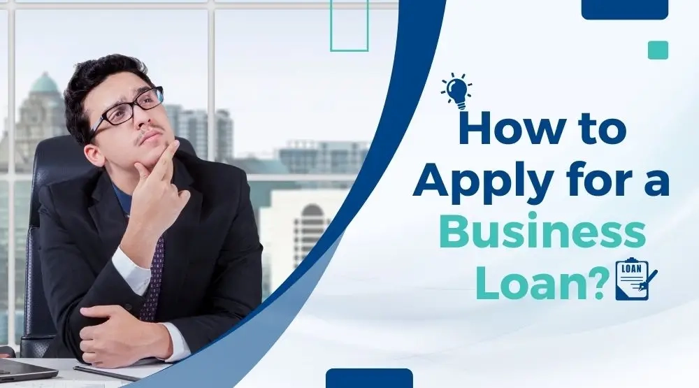 How to Apply for a Business Loan Online?