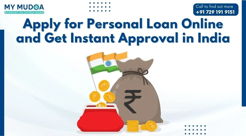 Apply for Personal Loan Online and Get Instant Approval in India