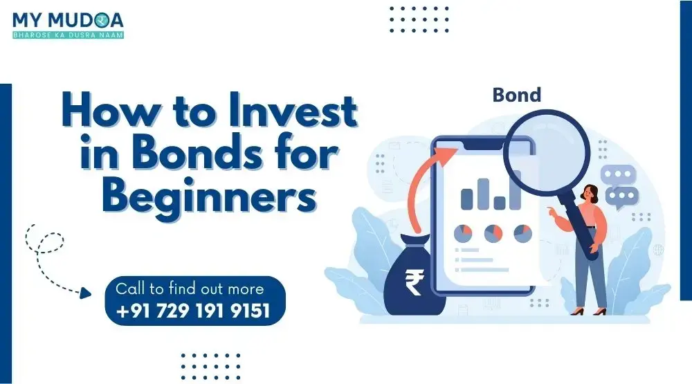 How to Invest in Bonds for Beginners