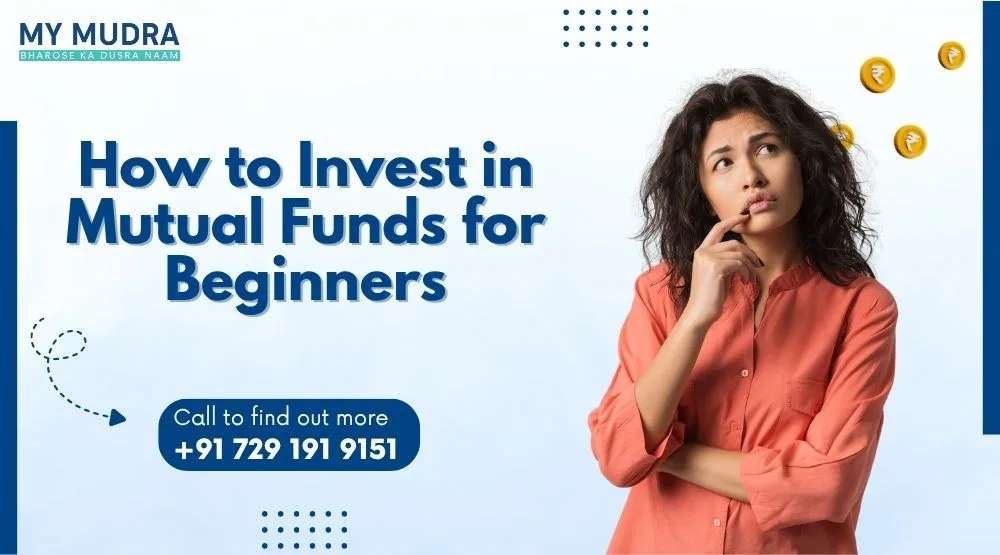 How to Invest in Mutual Funds for Beginners