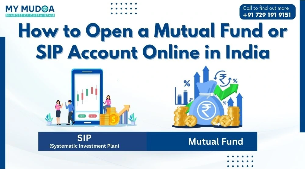 How to Open a Mutual Fund or SIP Account Online in India