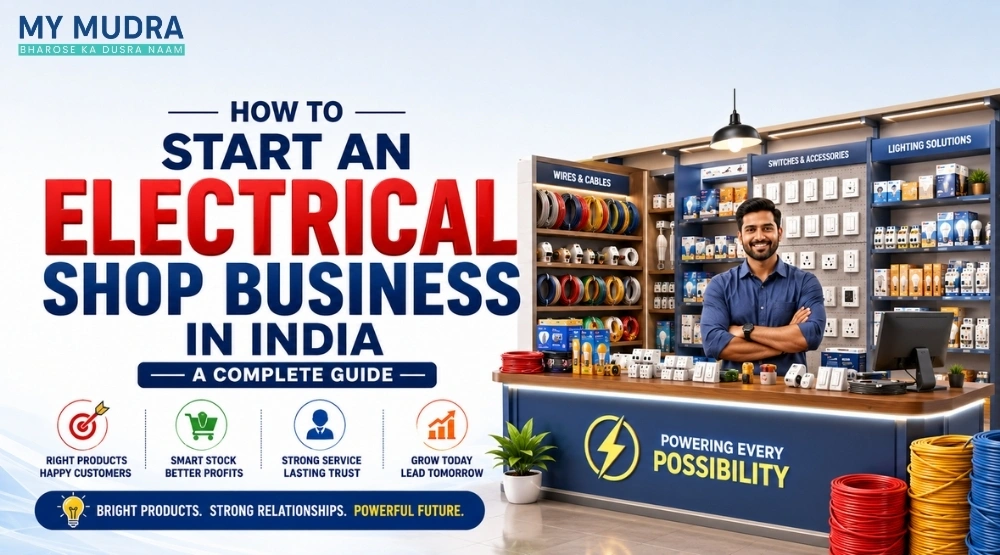 Blog post: How to Start an Electrical Shop Business in India: A Complete Guide