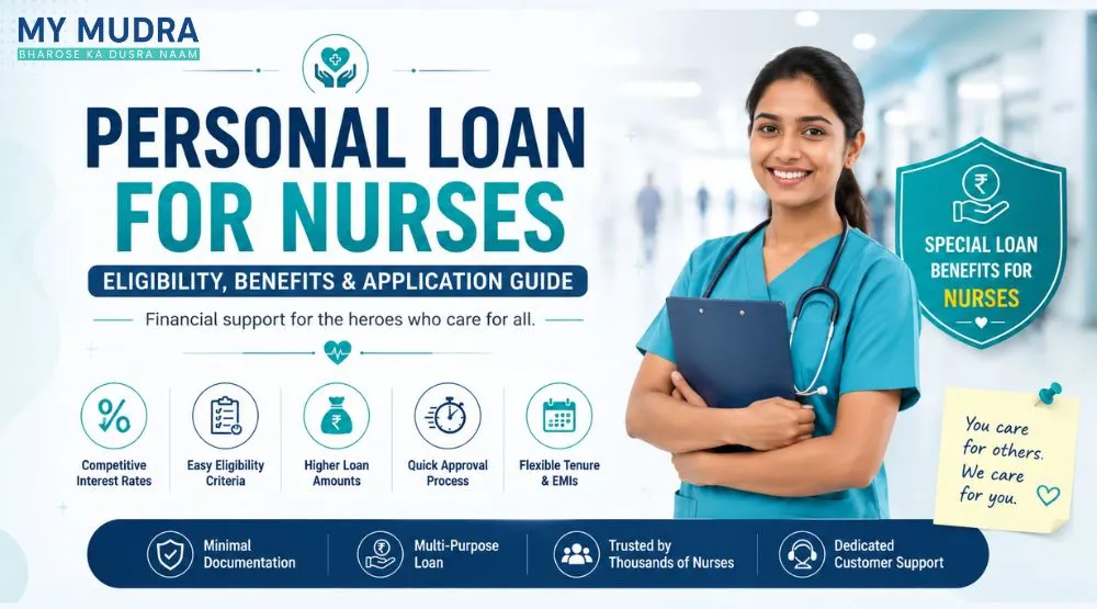 Personal Loan for Nurses: Eligibility, Benefits & Application Guide