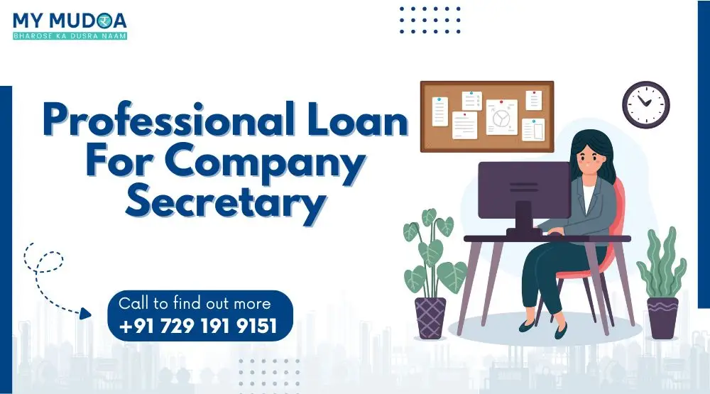 Professional Loan For Company Secretary