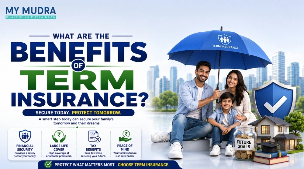 Blog post: What Are the Benefits of Term Insurance?