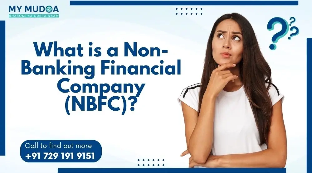 What is a Non-Banking Financial Company (NBFC)?