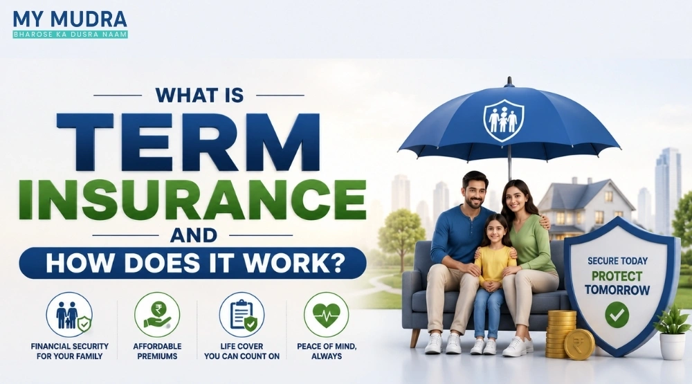 Blog post: What Is Term Insurance and How Does It Work?