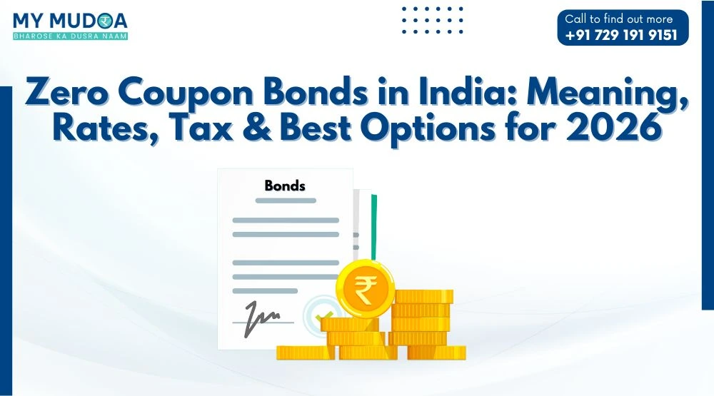 Zero Coupon Bonds in India: Meaning, Rates, Tax & Best Options for 2026