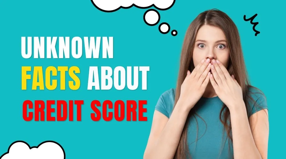 Unknown Facts About Credit Score Everyone Should Know!
