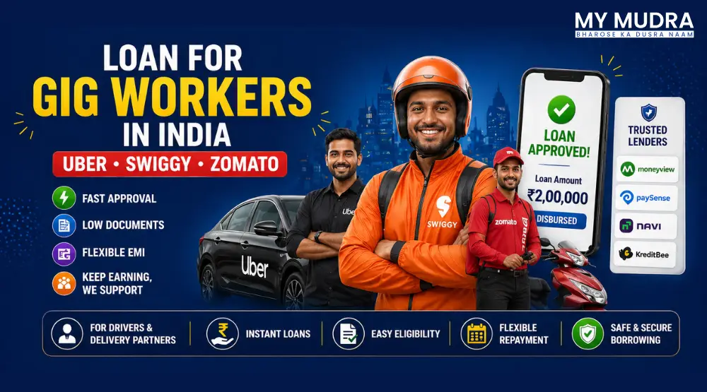 Loan for Gig Workers in India (Uber, Swiggy, Zomato)