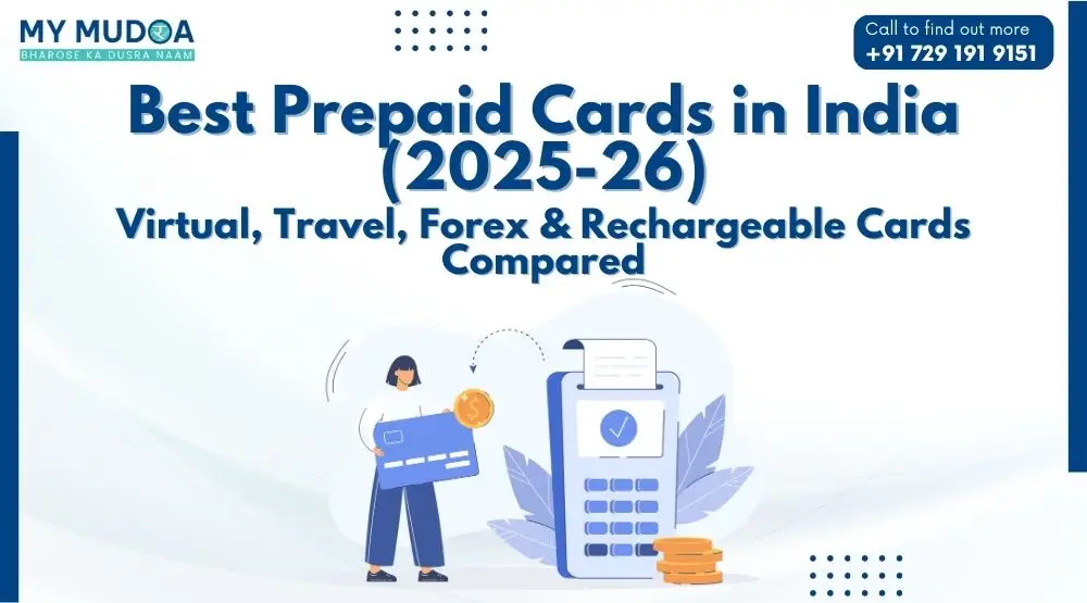 Best Prepaid Cards in India 2025 | Virtual, Forex & Travel