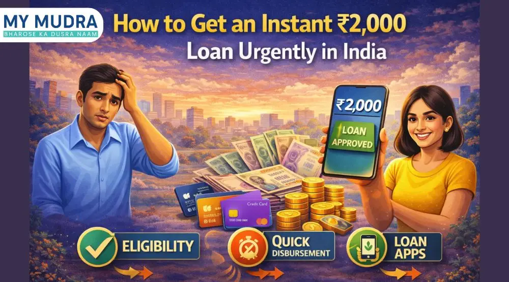 How to Get an Instant ₹2,000 Loan Urgently in India