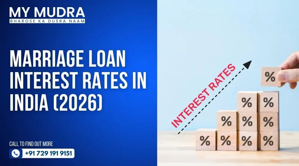 Marriage Loan Interest Rates in India (2026): Bank vs NBFC vs Government Schemes