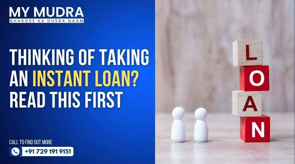 Thinking of Taking an Instant Loan? Read This First