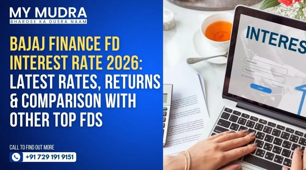 Bajaj Finance FD Interest Rate 2026: Latest Rates, Returns & Comparison with Other Top FDs