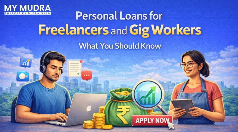 Personal Loans for Freelancers and Gig Workers: What You Should Know