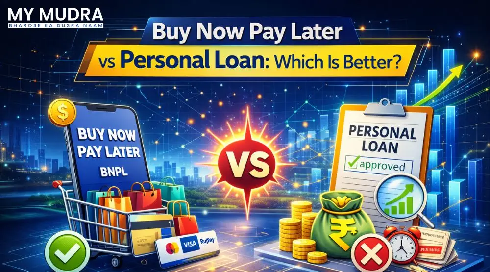 Buy Now Pay Later vs Personal Loan: Which Is Better?