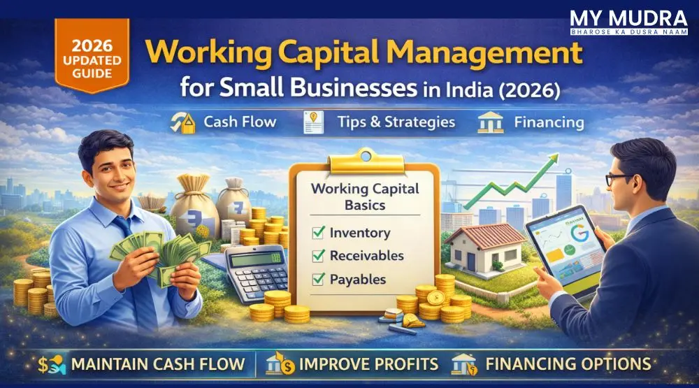 Working Capital Management for Small Businesses in India (2026)