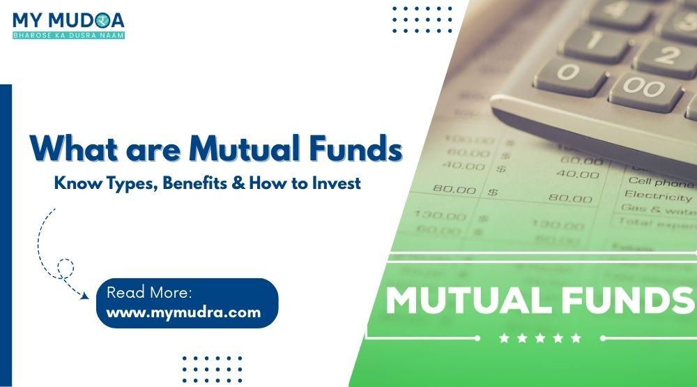 What are Mutual Funds