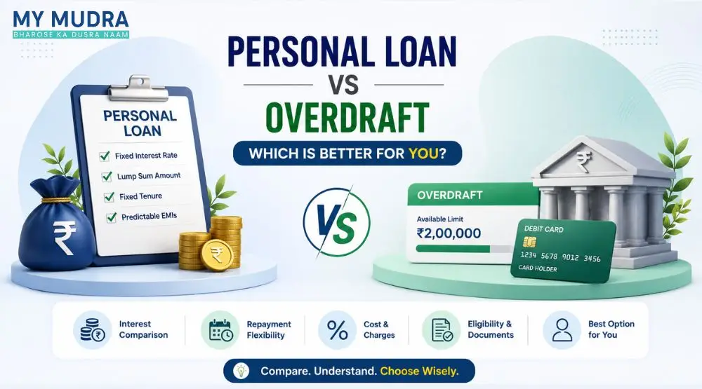 Personal Loan vs Overdraft: Which is Better for You?