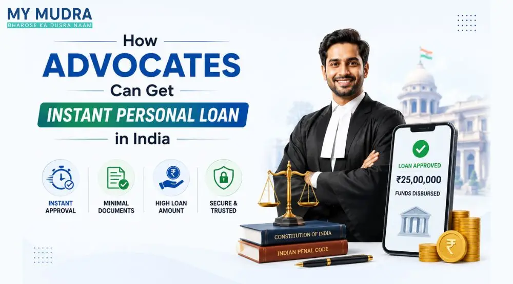 How Advocates Can Get Instant Personal Loan in India