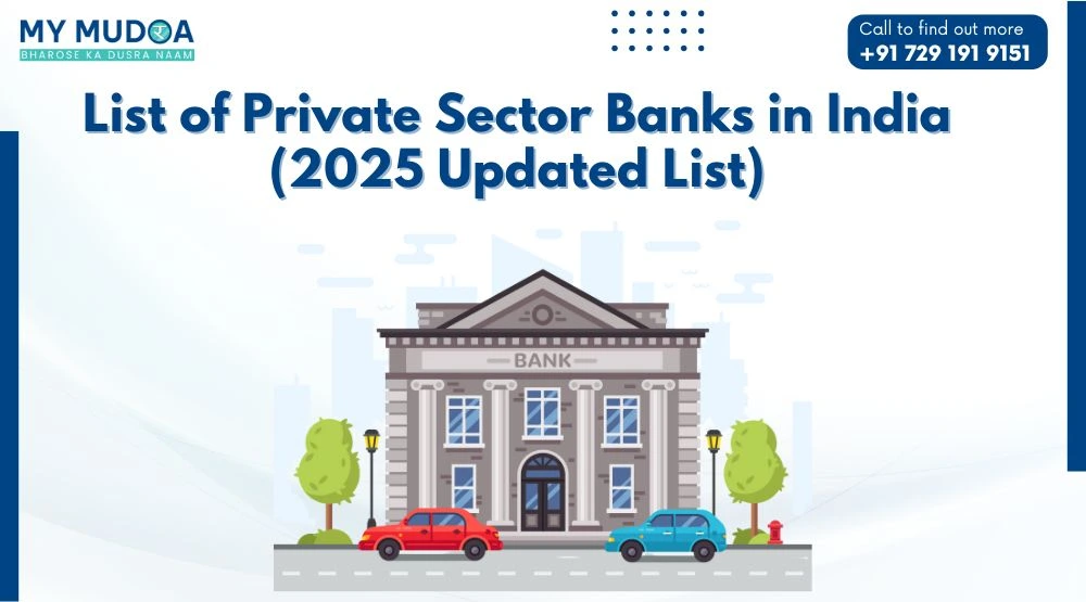 List of Private Sector Banks in India (2025 Updated List)