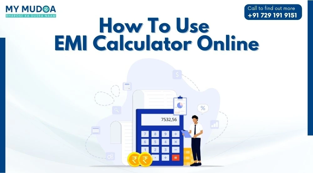 How to Use EMI Calculator Online
