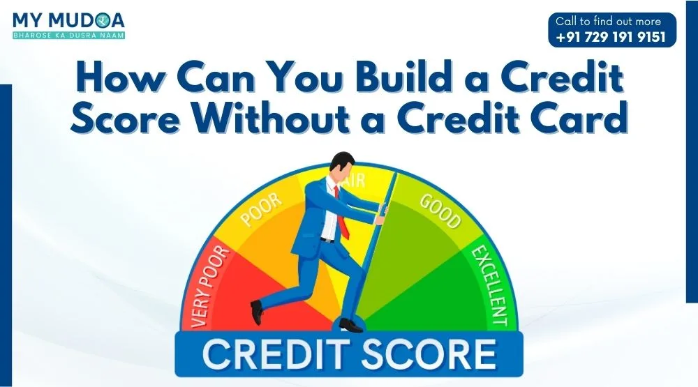 How Can You Build a Credit Score Without a Credit Card