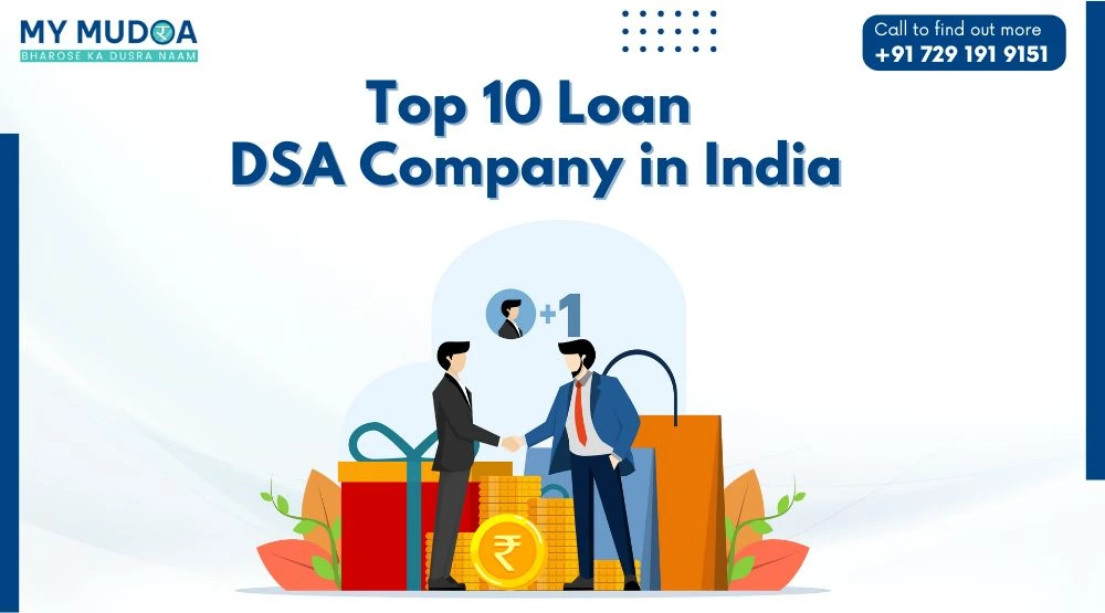 Top 10 Loan DSA Company in India