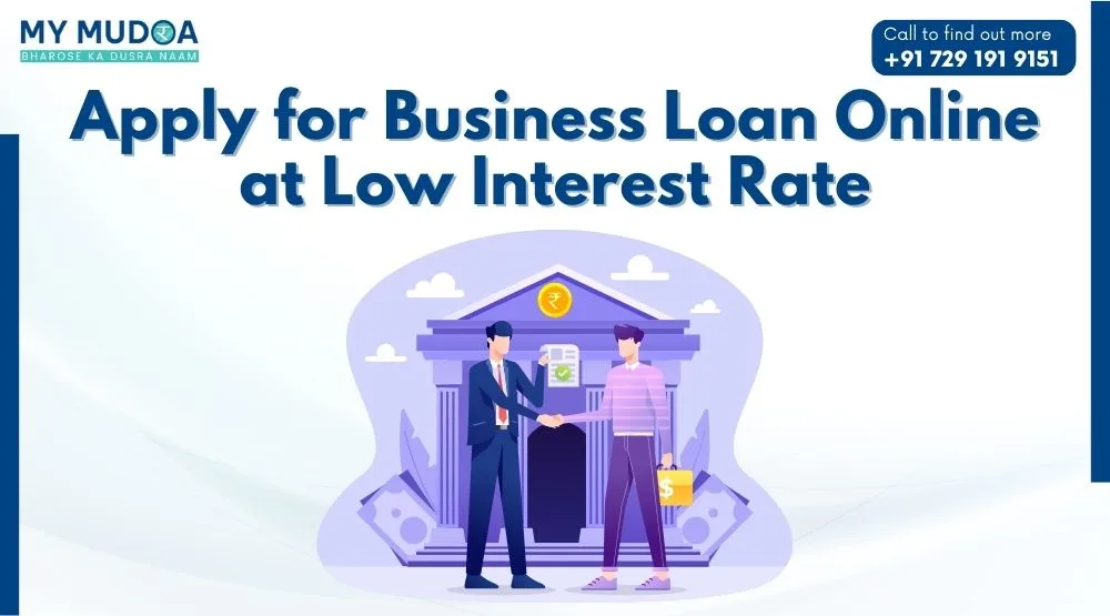 Apply for Business Loan Online at Low Interest Rate