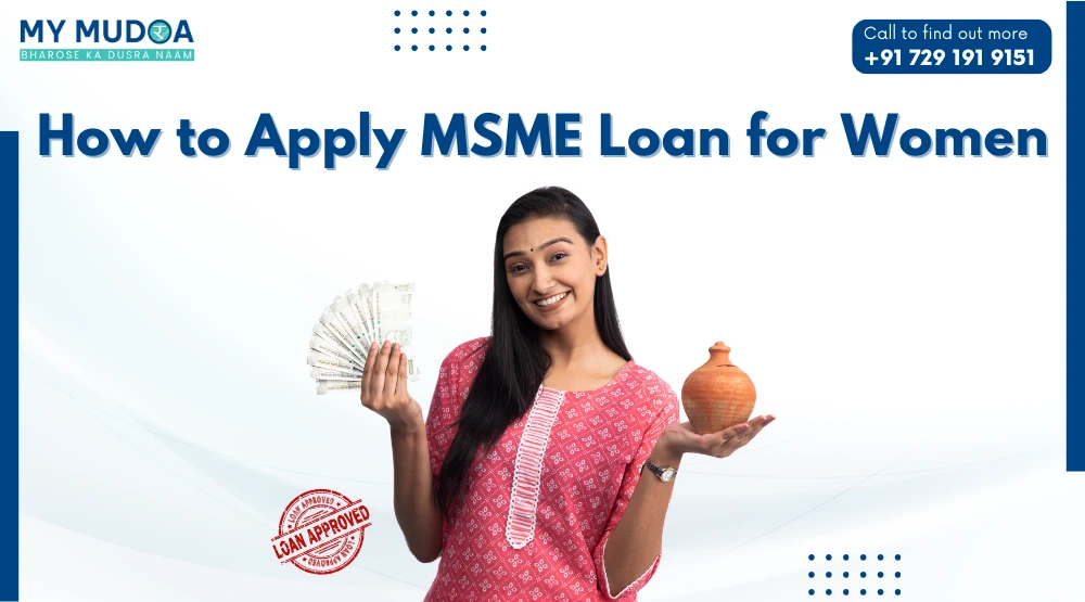 MSME Loan for Women Entrepreneurs
