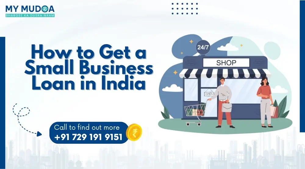 How to Get a Small Business Loan in India
