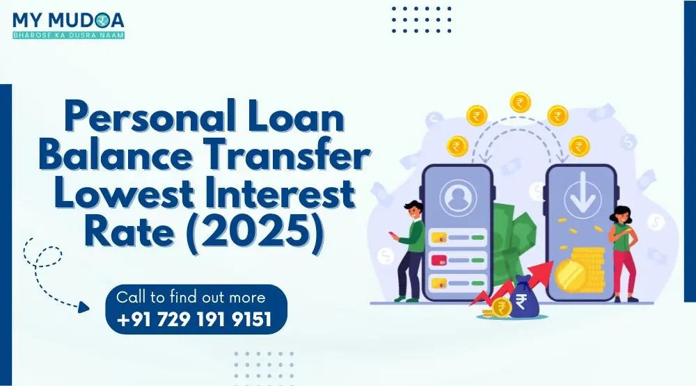Personal Loan Balance Transfer Lowest  Interest Rate