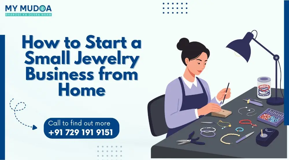 How to Start a Small Jewelry Business from Home in India