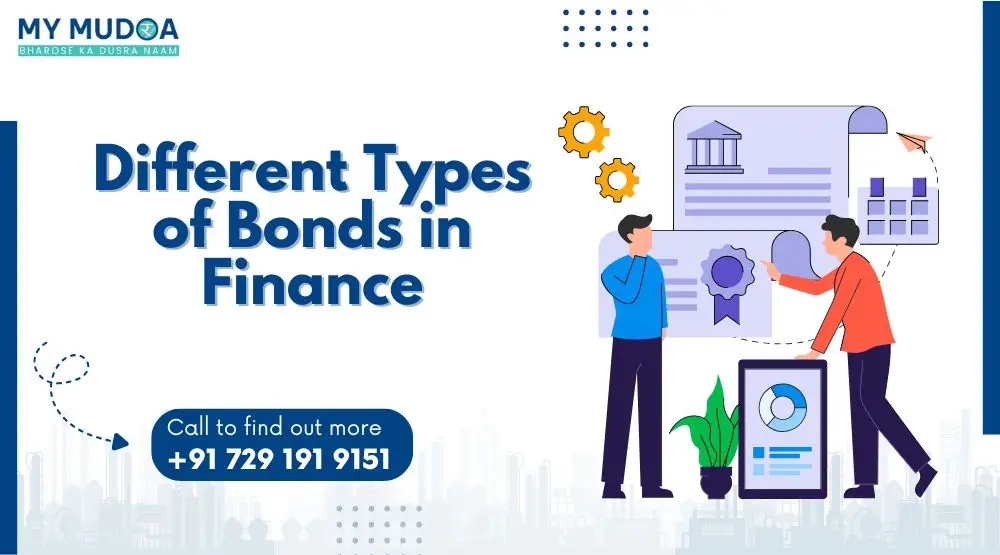 Different Types of Bonds in Finance India
