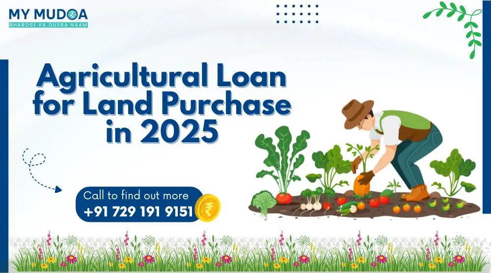 Agricultural Loan for Land Purchase in 2025